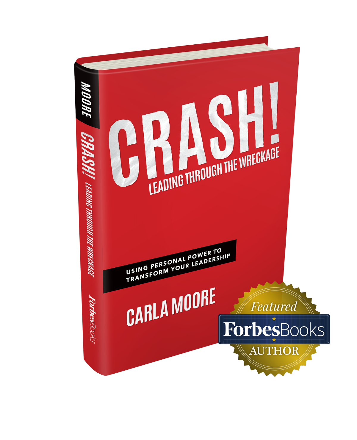 Crash! Leading Through The Wreckage - Book Cover